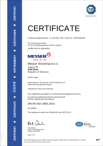 https://hardgoods.messer.si/documents/598905/4015649/Certifikat+ISO+14001+-+EN+-+Messer+-+31.05.2027.pdf/cf38ee16-7bcc-a5fb-ef6c-e8dc0a94039f?version=1.1&t=1782820242167&documentThumbnail=1